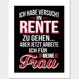 Rente ich arbeite für meine frau (1) Posters and Art